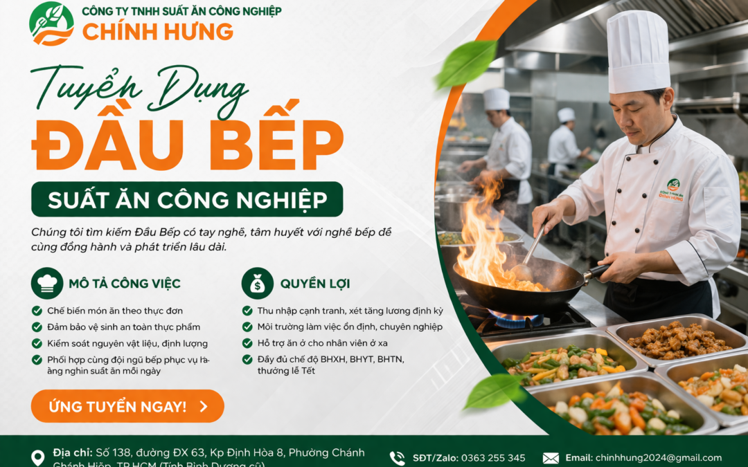 TUYỂN DỤNG ĐẦU BẾP – THU NHẬP ỔN ĐỊNH – MÔI TRƯỜNG LÀM VIỆC CHUYÊN NGHIỆP